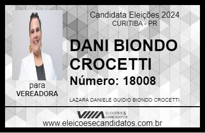 Candidato DANI BIONDO CROCETTI 2024 - CURITIBA - Eleições