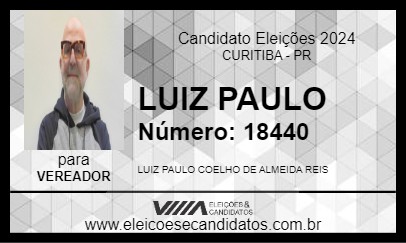 Candidato LUIZ PAULO ECO 2024 - CURITIBA - Eleições