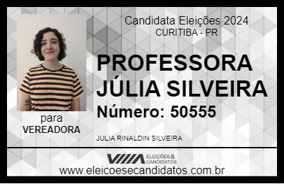 Candidato PROFESSORA JÚLIA SILVEIRA 2024 - CURITIBA - Eleições