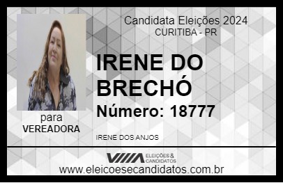 Candidato IRENE DO BRECHÓ 2024 - CURITIBA - Eleições