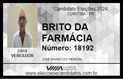 Candidato BRITO DA FARMÁCIA 2024 - CURITIBA - Eleições