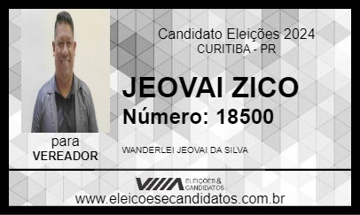 Candidato JEOVAI ZICO 2024 - CURITIBA - Eleições