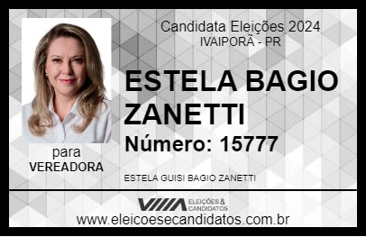 Candidato ESTELA BAGIO ZANETTI 2024 - IVAIPORÃ - Eleições