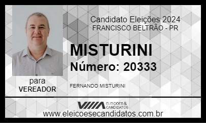 Candidato MISTURINI 2024 - FRANCISCO BELTRÃO - Eleições