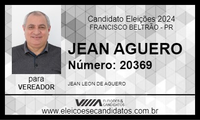 Candidato JEAN AGUERO 2024 - FRANCISCO BELTRÃO - Eleições