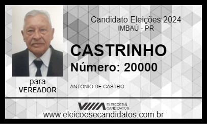 Candidato CASTRINHO 2024 - IMBAÚ - Eleições