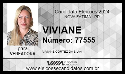 Candidato VIVIANE 2024 - NOVA FÁTIMA - Eleições