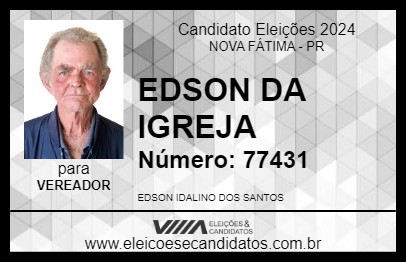 Candidato EDSON DA IGREJA 2024 - NOVA FÁTIMA - Eleições