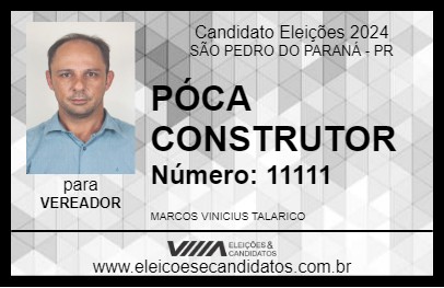 Candidato PÓCA CONSTRUTOR 2024 - SÃO PEDRO DO PARANÁ - Eleições