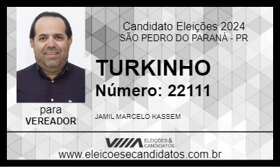 Candidato TURKINHO 2024 - SÃO PEDRO DO PARANÁ - Eleições