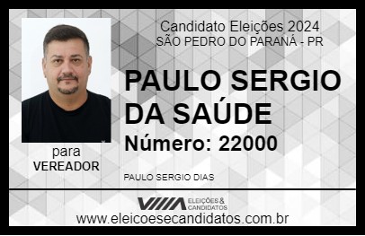 Candidato PAULO SERGIO DA SAÚDE 2024 - SÃO PEDRO DO PARANÁ - Eleições