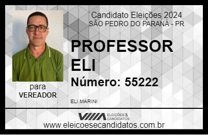 Candidato PROFESSOR ELI MARINI 2024 - SÃO PEDRO DO PARANÁ - Eleições