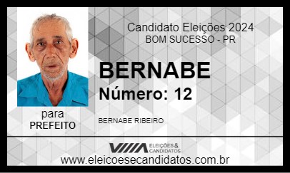 Candidato BERNABE 2024 - BOM SUCESSO - Eleições