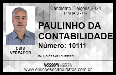 Candidato PAULINHO DA CONTABILIDADE 2024 - PINHAIS - Eleições