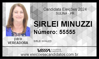 Candidato SIRLEI MINUZZI 2024 - SULINA - Eleições