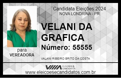 Candidato VELANI DA GRAFICA 2024 - NOVA LONDRINA - Eleições