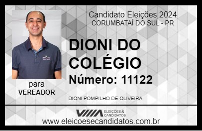 Candidato DIONI DO COLÉGIO 2024 - CORUMBATAÍ DO SUL - Eleições