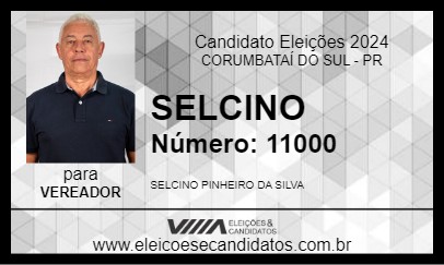 Candidato SELCINO 2024 - CORUMBATAÍ DO SUL - Eleições