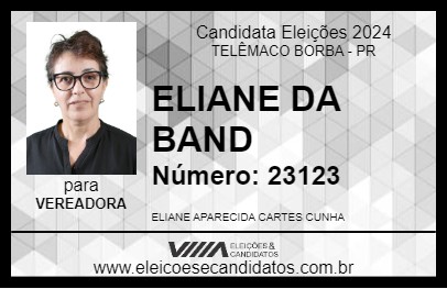 Candidato ELIANE DA BAND 2024 - TELÊMACO BORBA - Eleições