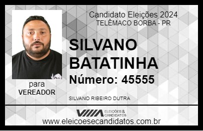 Candidato SILVANO BATATINHA 2024 - TELÊMACO BORBA - Eleições