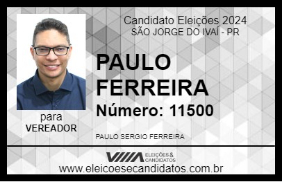 Candidato PAULO FERREIRA 2024 - SÃO JORGE DO IVAÍ - Eleições