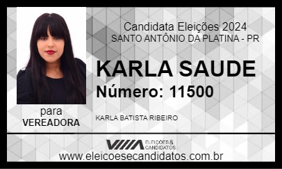 Candidato KARLA SAUDE 2024 - SANTO ANTÔNIO DA PLATINA - Eleições