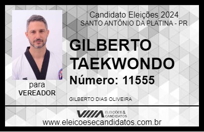 Candidato GILBERTO TAEKWONDO 2024 - SANTO ANTÔNIO DA PLATINA - Eleições