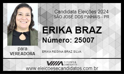 Candidato ERIKA BRAZ 2024 - SÃO JOSÉ DOS PINHAIS - Eleições