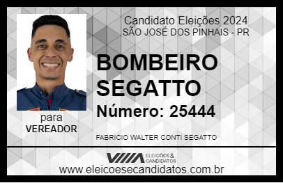 Candidato BOMBEIRO SEGATTO 2024 - SÃO JOSÉ DOS PINHAIS - Eleições