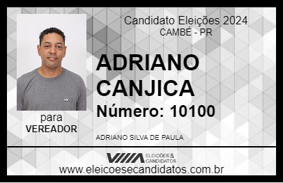 Candidato ADRIANO CANJICA 2024 - CAMBÉ - Eleições