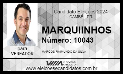 Candidato MARQUIINHOS 2024 - CAMBÉ - Eleições