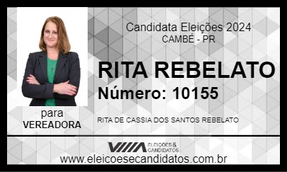 Candidato RITA REBELATO 2024 - CAMBÉ - Eleições