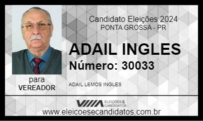 Candidato ADAIL INGLES 2024 - PONTA GROSSA - Eleições