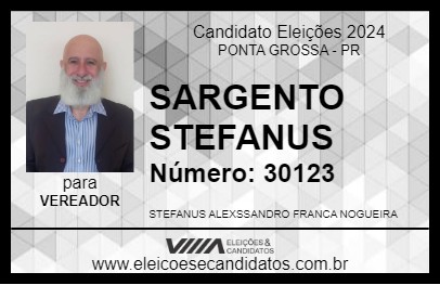 Candidato SARGENTO STEFANUS 2024 - PONTA GROSSA - Eleições