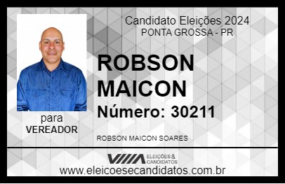 Candidato ROBSON MAICON 2024 - PONTA GROSSA - Eleições