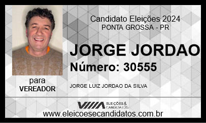 Candidato JORGE JORDAO 2024 - PONTA GROSSA - Eleições