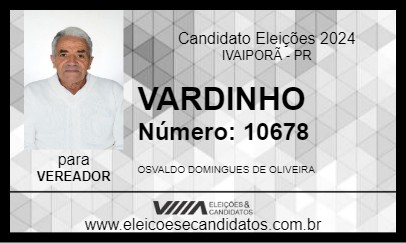 Candidato VARDINHO 2024 - IVAIPORÃ - Eleições