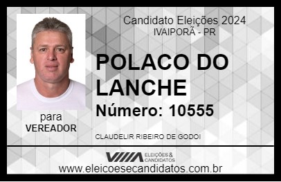 Candidato POLACO DO LANCHE 2024 - IVAIPORÃ - Eleições