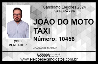 Candidato JOÃO DO MOTO TAXI 2024 - IVAIPORÃ - Eleições