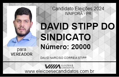 Candidato DAVID STIPP DO SINDICATO 2024 - IVAIPORÃ - Eleições