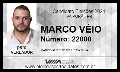 Candidato MARCO VÉIO 2024 - IVAIPORÃ - Eleições