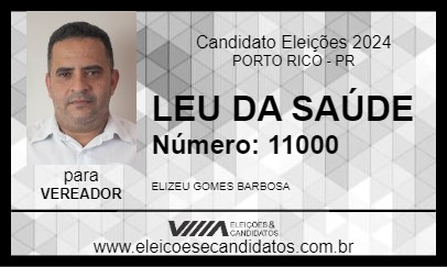 Candidato LEU DA SAÚDE 2024 - PORTO RICO - Eleições