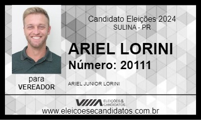 Candidato ARIEL LORINI 2024 - SULINA - Eleições