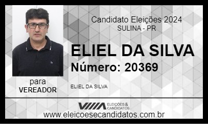 Candidato ELIEL DA SILVA 2024 - SULINA - Eleições