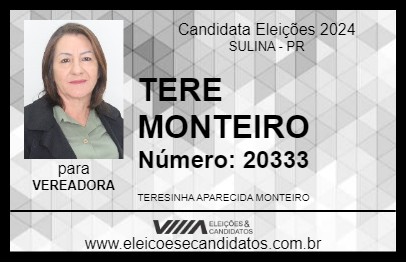 Candidato TERE MONTEIRO 2024 - SULINA - Eleições