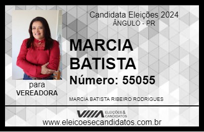 Candidato MARCIA BATISTA 2024 - ÂNGULO - Eleições