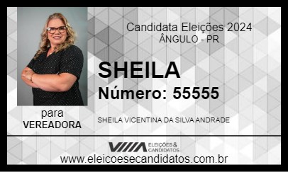 Candidato SHEILA 2024 - ÂNGULO - Eleições