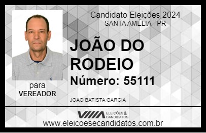 Candidato JOÃO DO RODEIO 2024 - SANTA AMÉLIA - Eleições