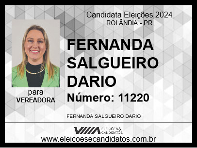 Candidato FERNANDA SALGUEIRO DARIO 2024 - ROLÂNDIA - Eleições