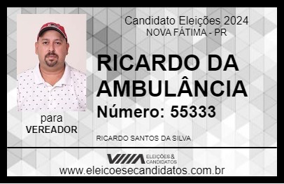 Candidato RICARDO DA AMBULÂNCIA 2024 - NOVA FÁTIMA - Eleições